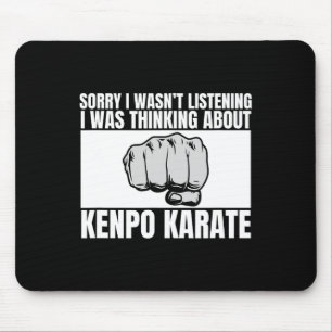 Kenpo Karate Sorry, dass ich nicht die lustige ame Mousepad
