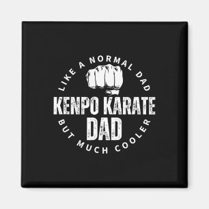 Kenpo Karate Vater Vater Zitat Funny American Kenp Magnet