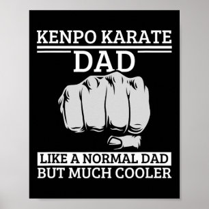 Kenpo Karate Vater Vater Zitat Funny American Kenp Poster