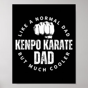 Kenpo Karate Vater Vater Zitat Funny American Kenp Poster
