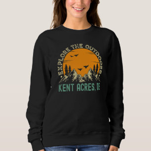 Kent Acres Delaware Erkunden Sie die Natur Sweatshirt