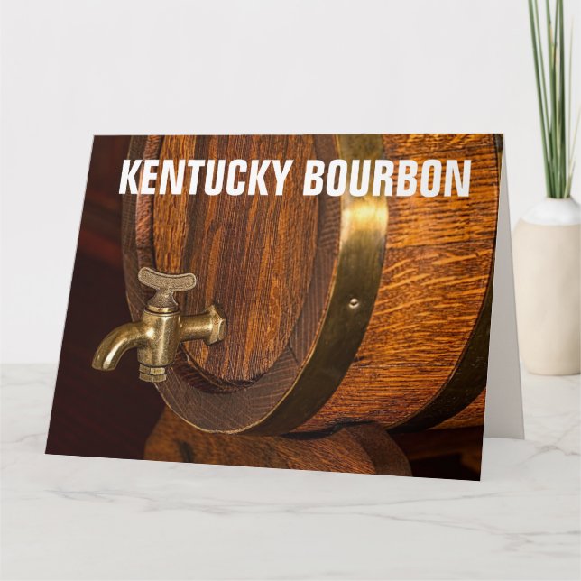 KENTUCKY BOURBON BARREL BIRTHDAY BIG GREETING KARTE (Vorderseite)