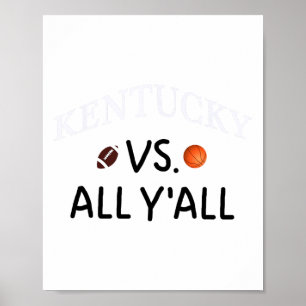 Kentucky Vs. Alle Y'all Footll Sketch Poster