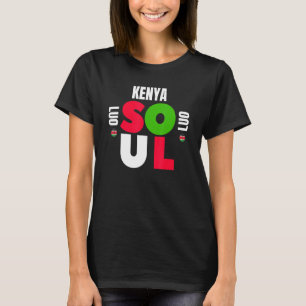 Kenya Soul Luo Ethnic Group Herkunft Initiation D T-Shirt