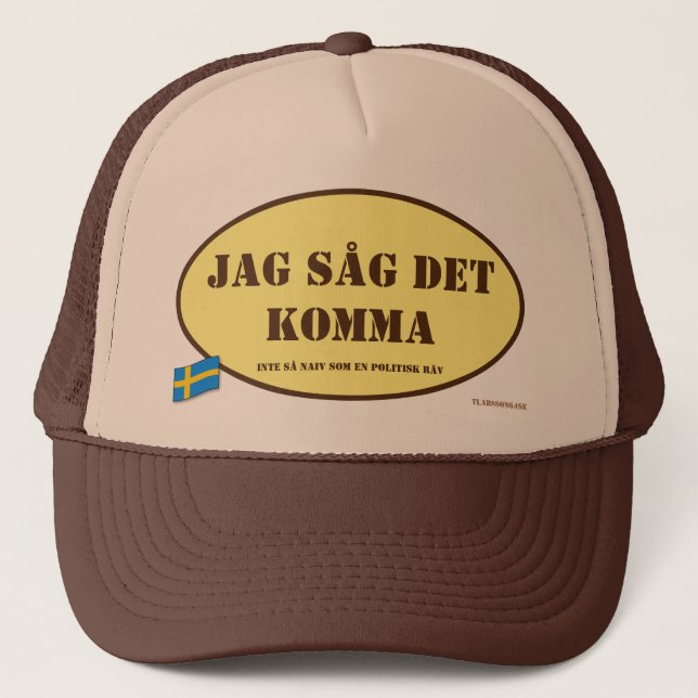 Keps — Såg det komma Truckerkappe (Vorderseite)