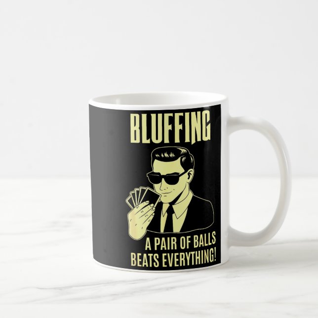 Ker Player Texas Hold'em Night - Bluffing Funny Ke Kaffeetasse (Rechts)