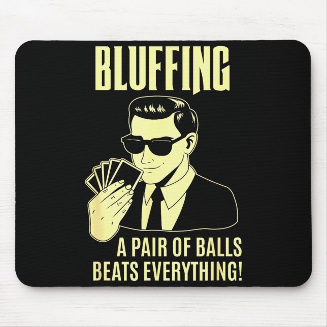 Ker Player Texas Hold'em Night - Bluffing Funny Ke Mousepad (Vorne)