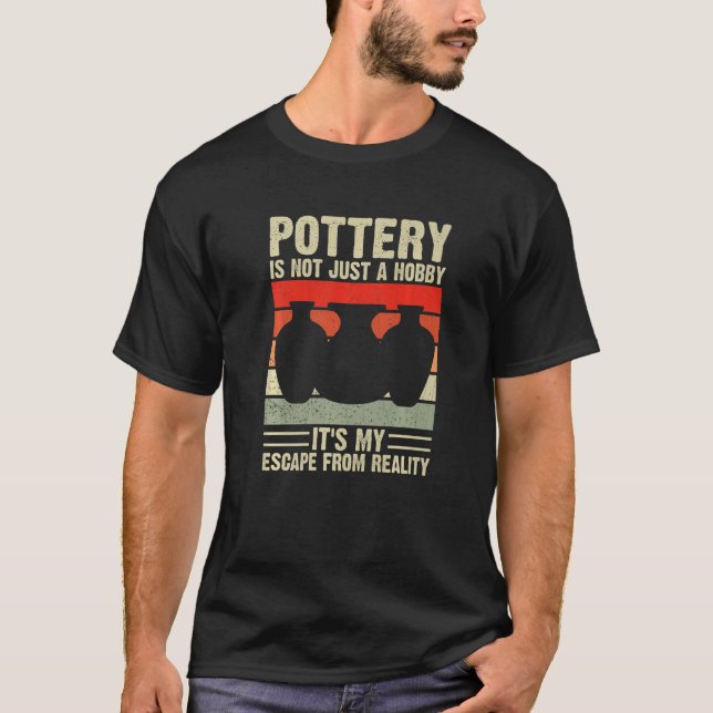 Keramik Artist Clay Maker Pottery Hobby 3 T-Shirt (Vorderseite)