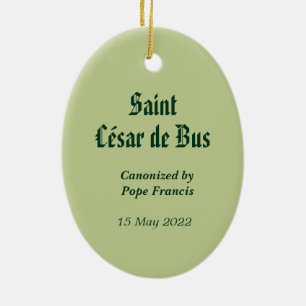 Keramik St. César de bus (SLE 001) Ornament