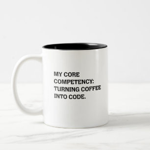 Kernkompetenz: Kaffee in Code verwandeln Zweifarbige Tasse