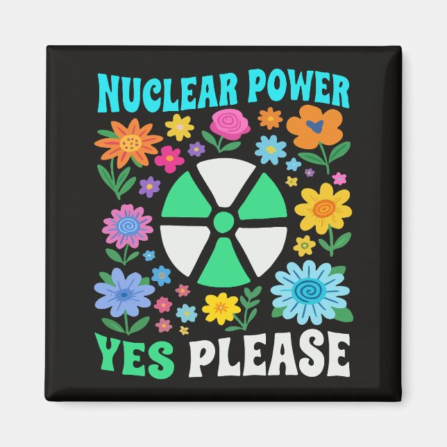 Kernkraft Ja Bitte Saubere Energie Blumen Magnet (Vorne)