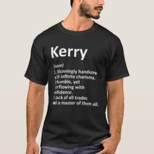 KERRY Definition Personalisiert Name Funny Birthda T-Shirt