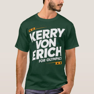 Kerry Von Erich für Olympia TShirt