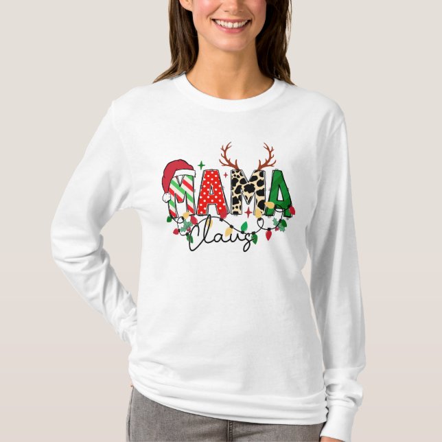 Kerst T-shirt met leuke tekst Mama Claus (Vorderseite)