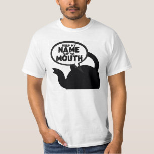 KESSEL SAGT BEHALTEN MEINEN MUND DES NAMEN-HERAUS T-Shirt