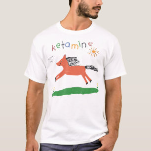 Ketamin Horse Emergency T-Shirt Funny