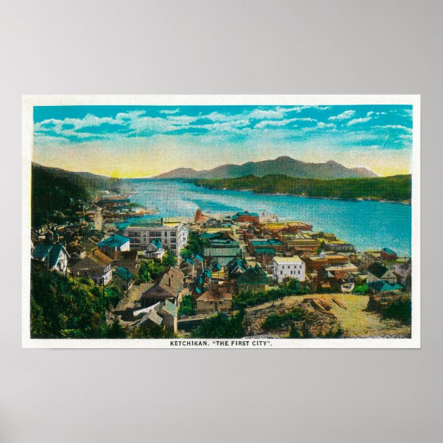 Ketchikan, Alaska Stadtansicht - Die erste Stadt Poster (Vorne)