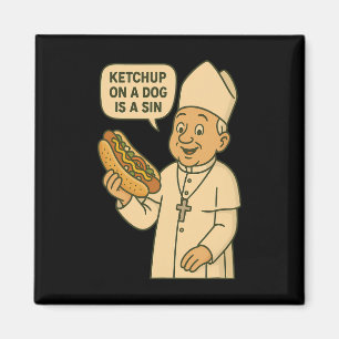 Ketchup auf einem Hund ist ein Sin Chicago Hot Dog Magnet