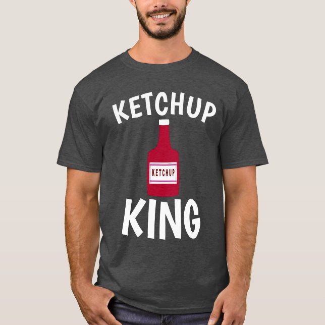 KETCHUP KING T - Shirt (Vorderseite)