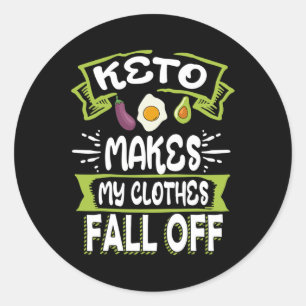 Keto Diät Ketogenese Ketogenese Kleidung fallen Runder Aufkleber