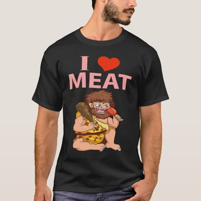 Keto Diet Design I Love Meat T-Shirt (Vorderseite)