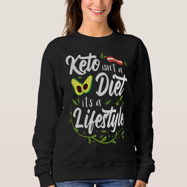 Keto for Men Nutrition Ketones Frauen Ketogenes Ba Sweatshirt (Vorderseite)