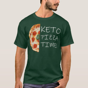 Keto Pizza Time Accessoires Rezept Feinschmecker Y T-Shirt