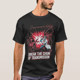 Kette der Übertragung T-Shirt Die Kette durchbre