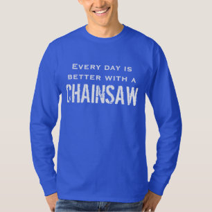 Kettensäge T-Shirt