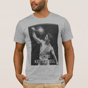 kettlebell Typ, MEHR KETTLEBELL T-Shirt