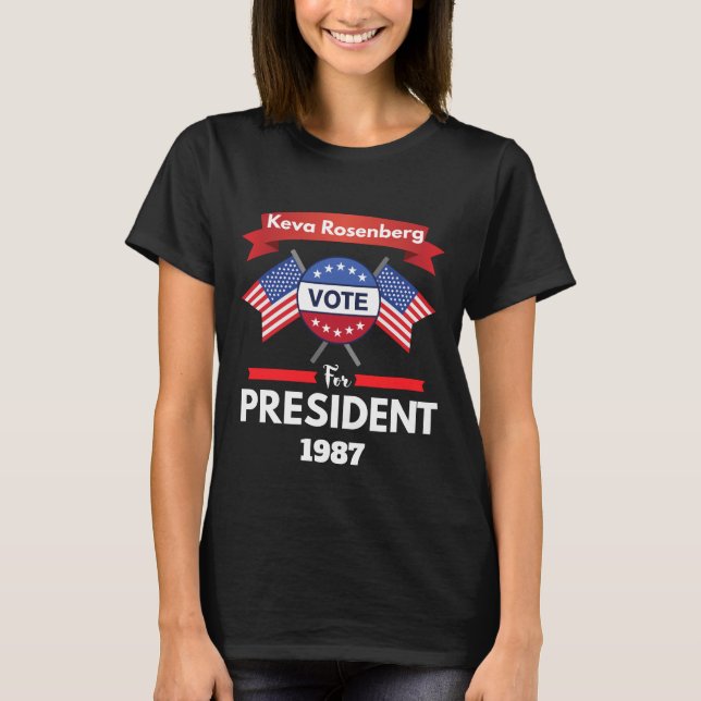 Keva Rosenberg for President Women's Dark T-Shirt (Vorderseite)