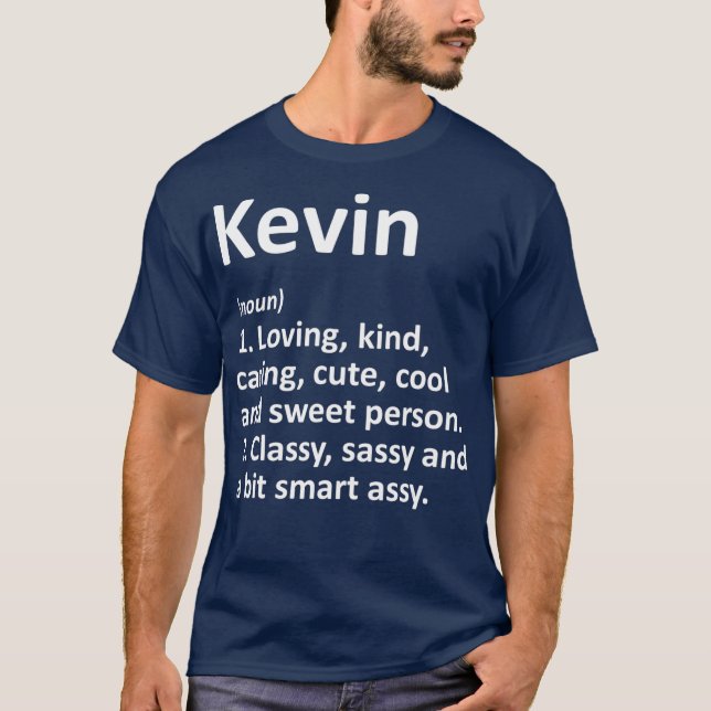 KEVIN Definition Personalisiert Name Funny Gift T-Shirt (Vorderseite)