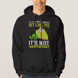Key Limon Pie Not Importone Lemon Pie Dessert Flor Hoodie