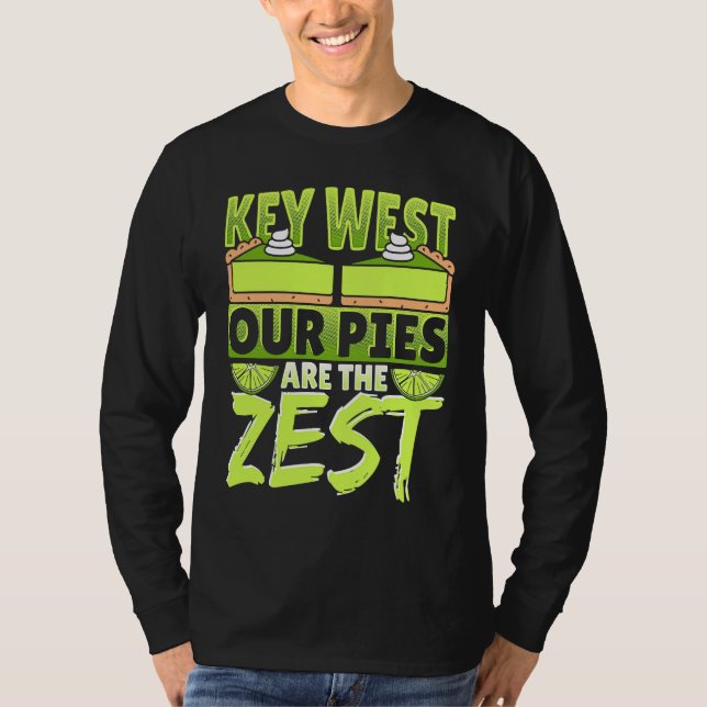 Key West Our Pies Are The Zest T-Shirt (Vorderseite)