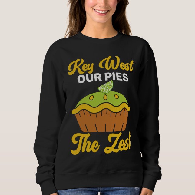 Key West Our Pies Are Zest Sweatshirt (Vorderseite)