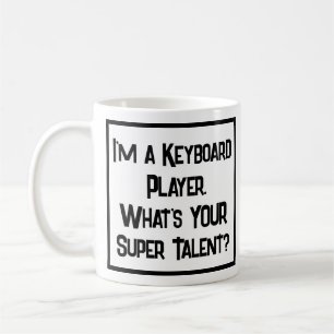 Keyboard Player Super Talent. Tasse
