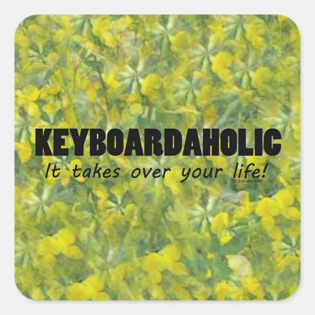 Keyboardaholic Life Square Sticker (Vorderseite)
