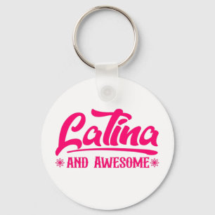 Keychain Latina and Awesome Schlüsselanhänger