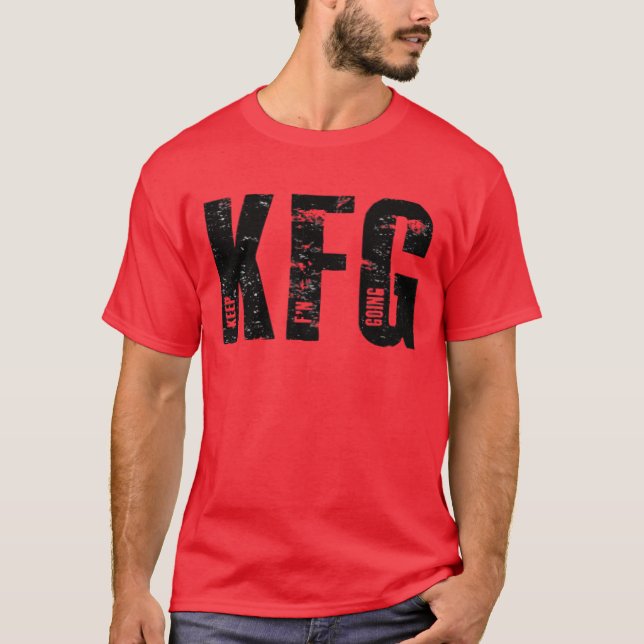 KFG Behielt F'N Military Style T-Shirt (Vorderseite)