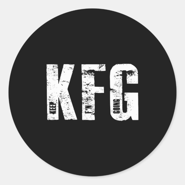 Kfg Keep F'n Going Military Style  Runder Aufkleber (Vorderseite)