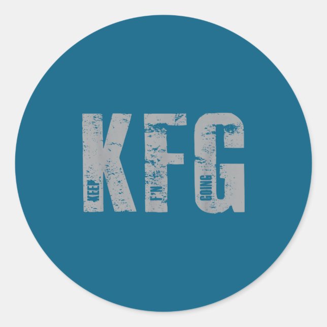 Kfg Keep F'n Going Military Style  Runder Aufkleber (Vorderseite)