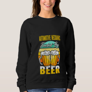 Kfz-Mechanikerin, angetrieben von Bier, lustig Be Sweatshirt