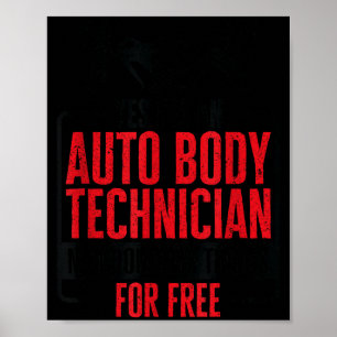 Kfz-Techniker Fahrzeugreparatur Karosserieinstandh Poster