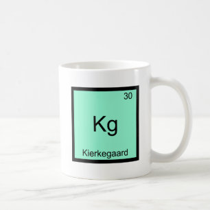 Kg - Kierkegaard Lustiges Element Chemie-Symbol T Tasse