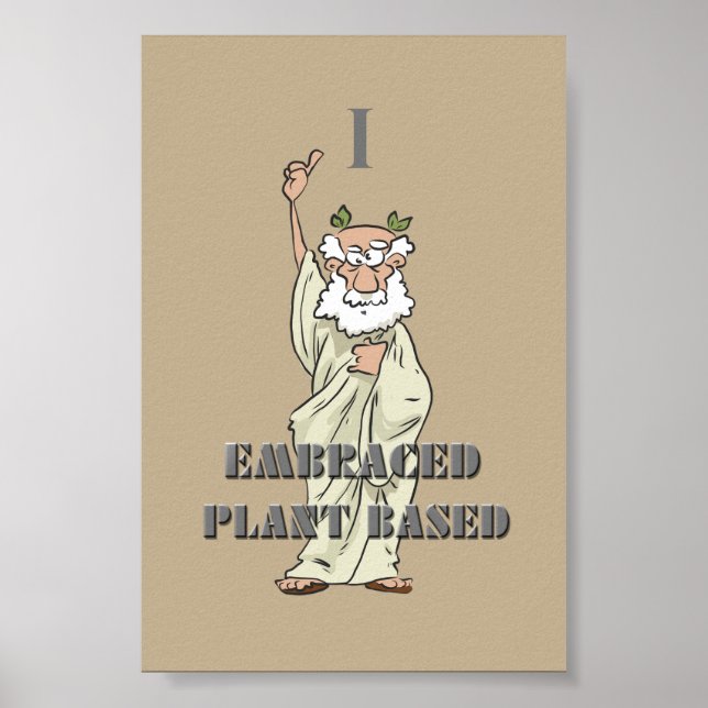 Khaki Funny "I Embracted Pflanze Based" Veganes Po Poster (Vorne)