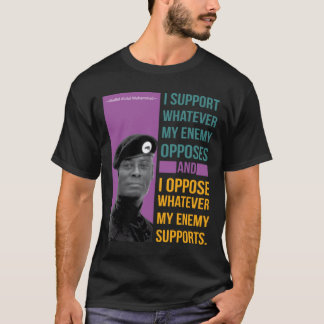Khalid Abdul Muhammad quote1 T-Shirt