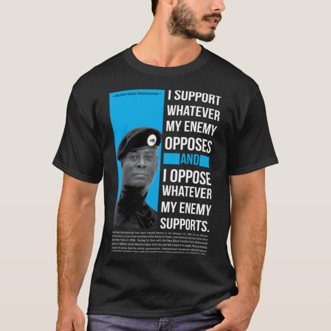 Khalid Abdul Muhammad quote2 T-Shirt (Vorderseite)