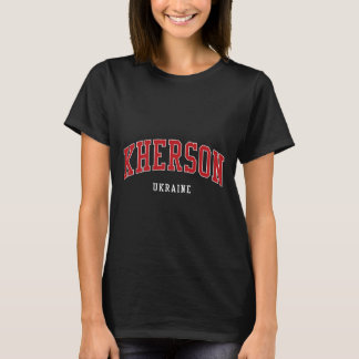 Kherson Ukraine Hochschule Universitätsstil T-Shirt