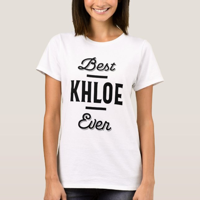 Khloe Personalisiert Name Birthday Gift T-Shirt (Vorderseite)