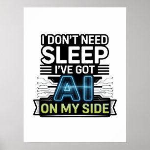 KI an meiner Seite – Lustiger Tech-Spruch Poster